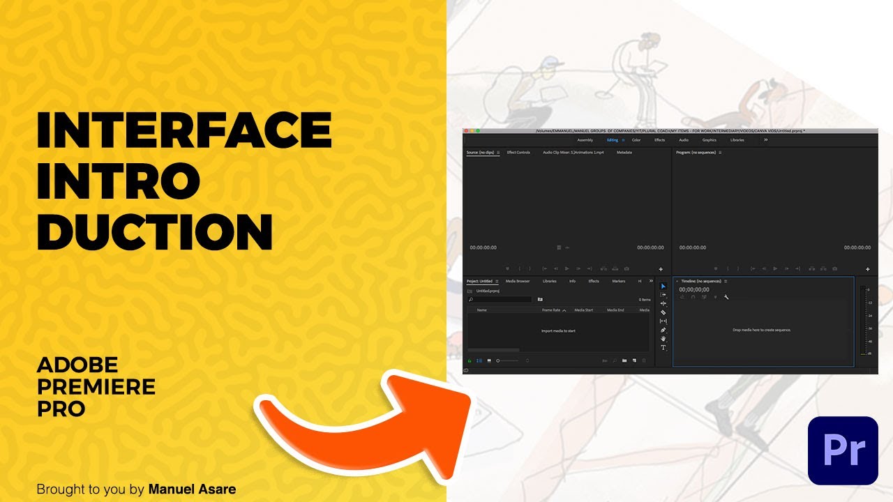 Interface Introduction - Adobe Premiere Pro
