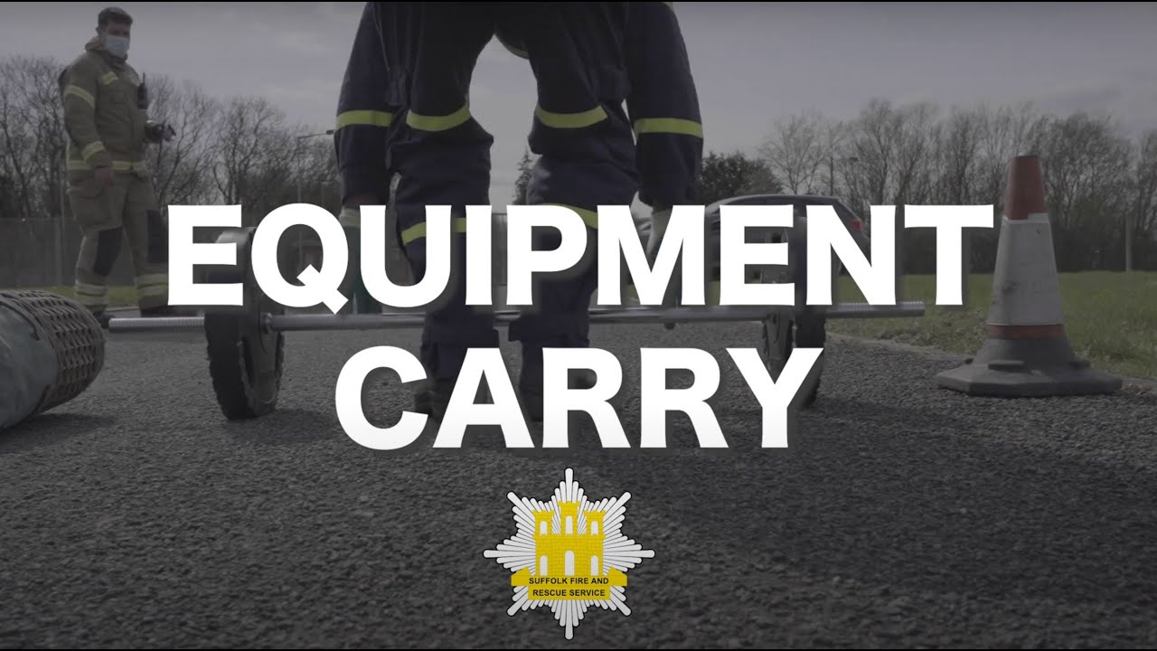 Becoming a firefighter: Equipment Carry | Suffolk Fire and Rescue Service