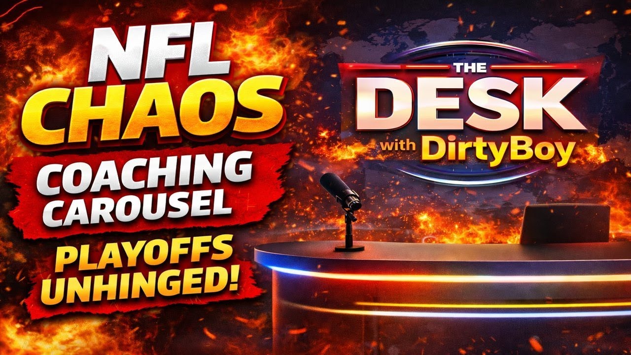 The Desk Sports: NFL Playoffs Are Unhinged: Divisional Round Madness & Coach Firings
