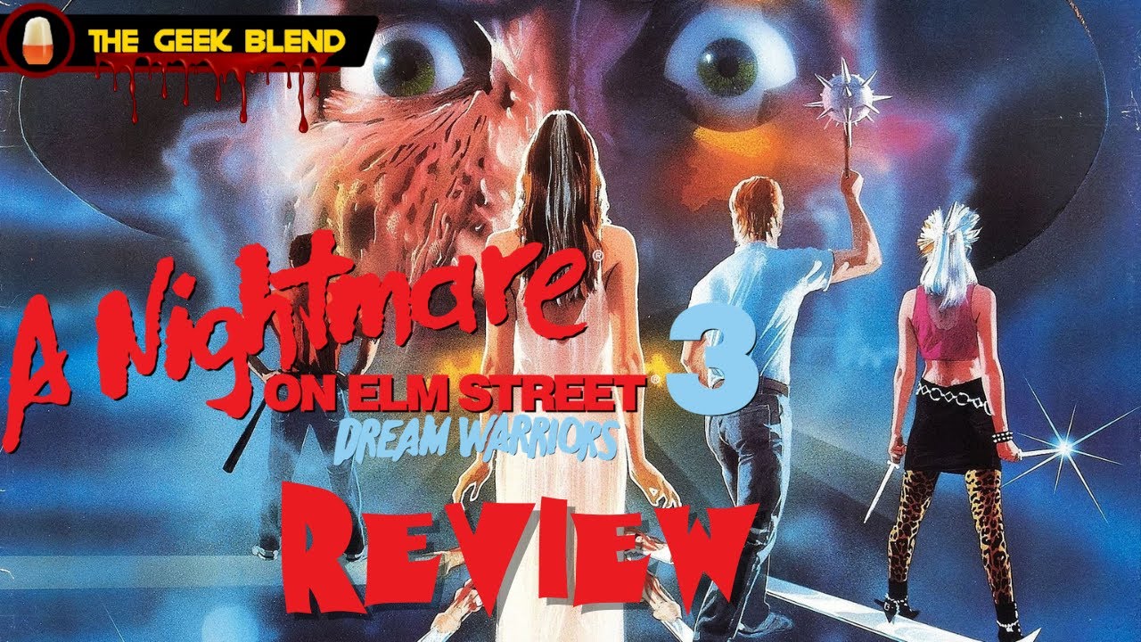31DOH REVIEW: A NIGHTMARE ON ELM STREET 3   THE DREAM WARRIORS