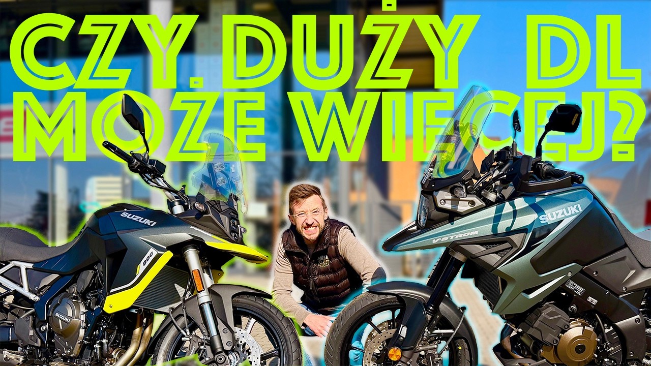 Średni czy duży Turystyk? Suzuki DL800 vs DL1050, kt&oacute;ry V-Strom wybrać kt&oacute;ry lepszy w trasę i miasta