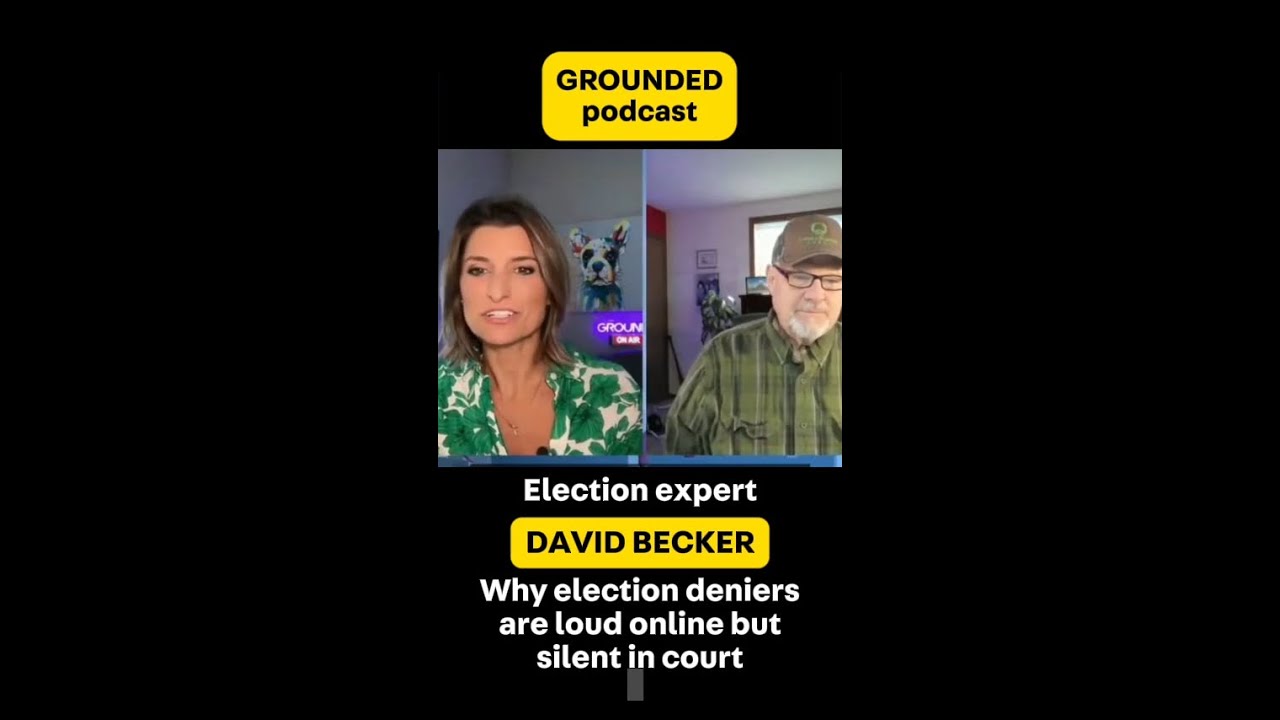 Becker joins 'Grounded' podcast to discuss 2020 election lies