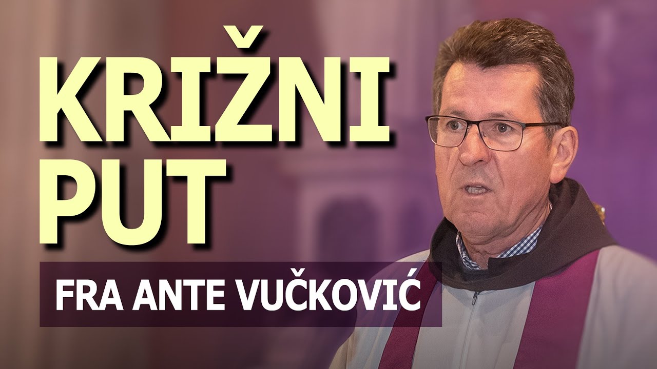 Put Križa - fra Ante Vučković