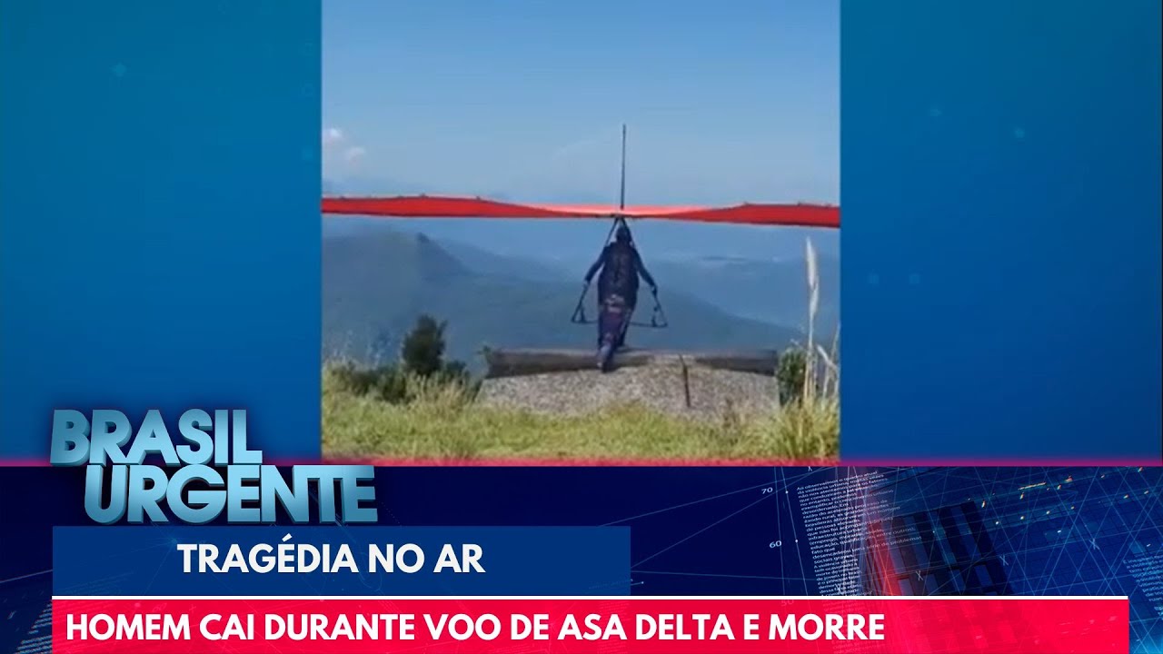 Homem despenca durante voo de asa delta e morre em SC | Brasil Urgente