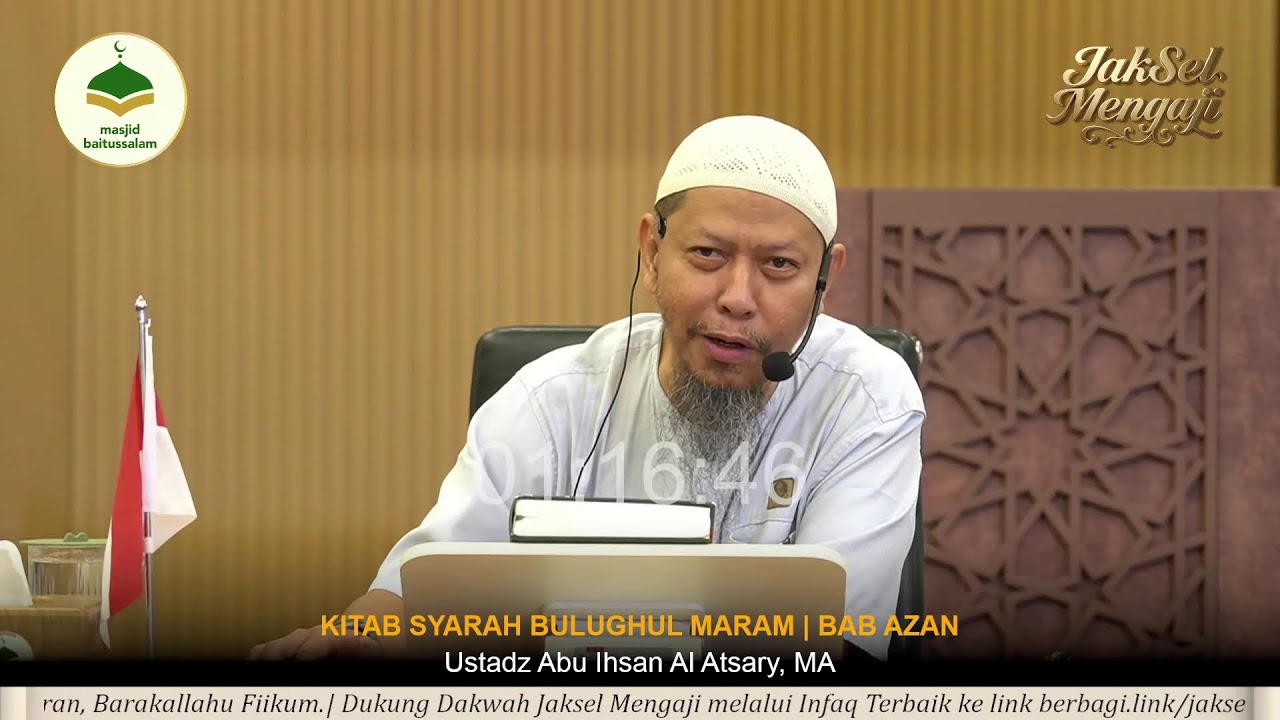 106. Syarah Bulughul Maram ⁣| Bab Shalat [Pembahasan Tentang Azan]  - Ustadz Abu Ihsan Al Atsary, MA