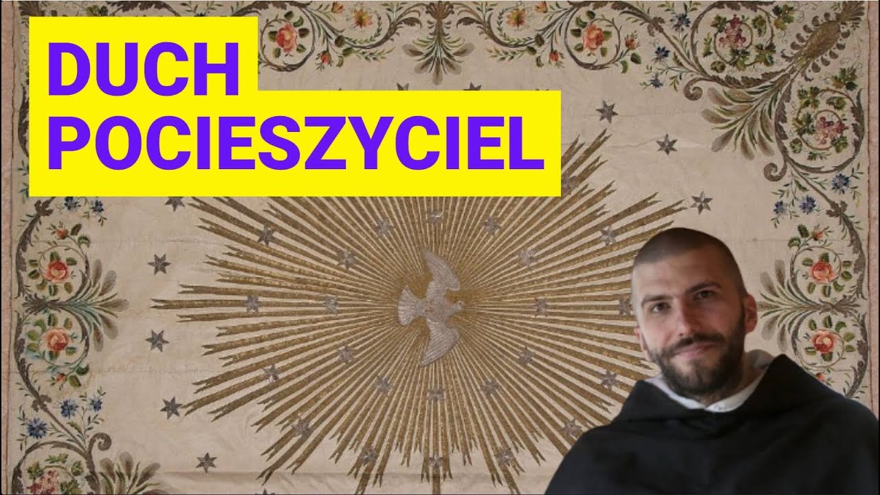 Duch Pocieszyciel | o. Krzysztof Pałys OP