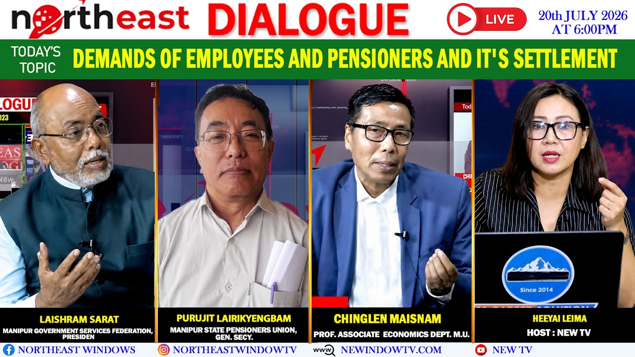 DEMANDS OF EMPLOYEES AND PENSIONERS AND IT'S SETTLEMENT || ON NORTHEAST DIALOGUE 20|07|26  [LIVE]