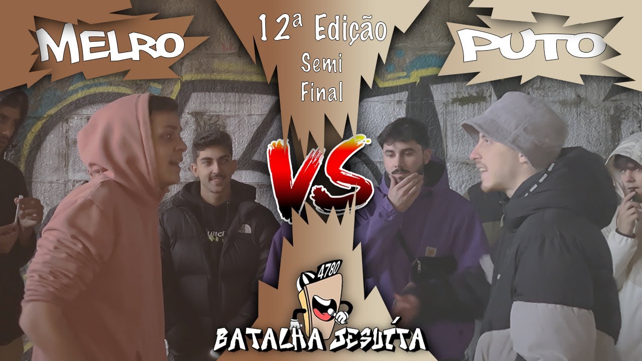 Semi-Final - Melro X Puto - 12ª Edição da Batalha Jesuíta