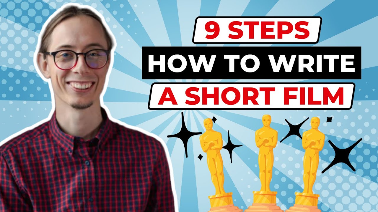 How to WRITE a Short Film Script (Screenwriting Basics)
