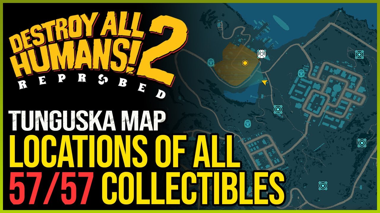 All Tunguska Collectibles Destroy All Humans 2 Reprobed