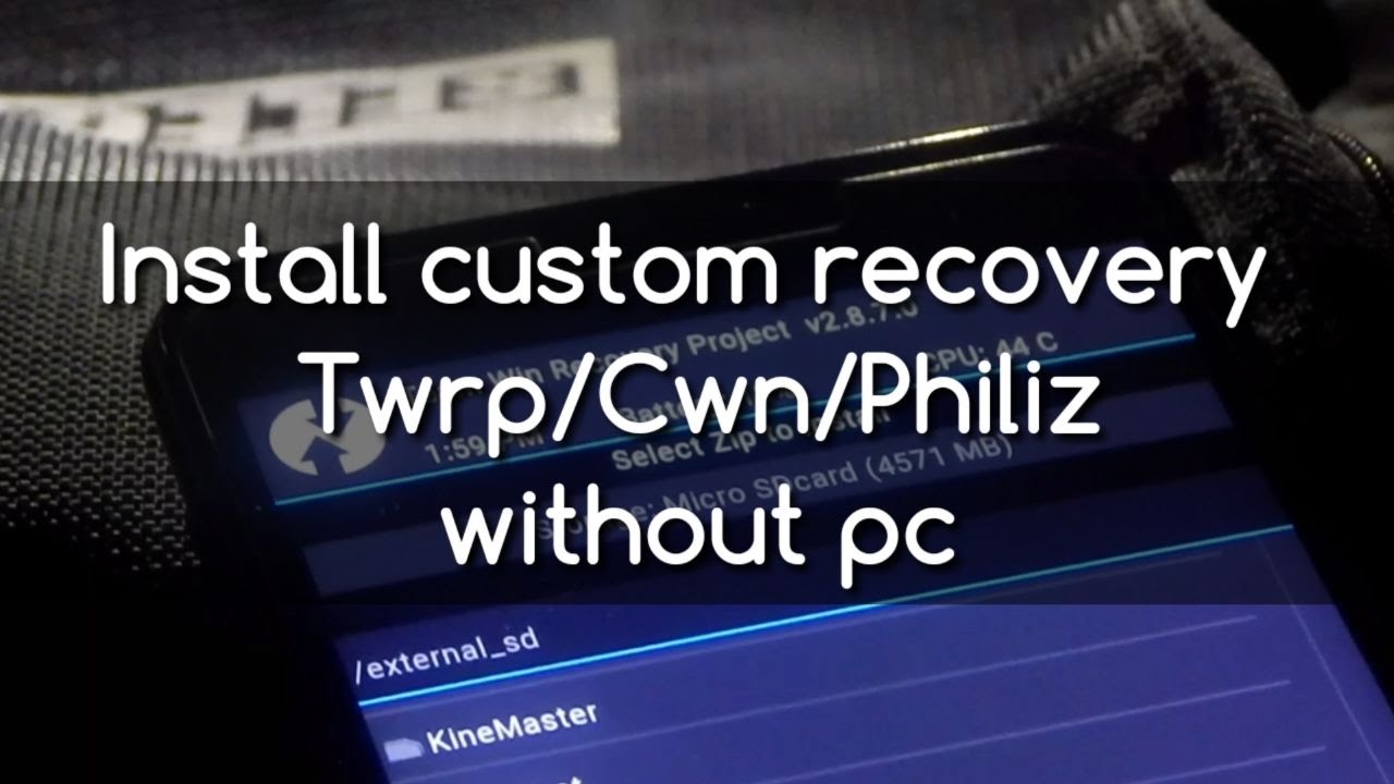How to install custom recovery Twrp | Cwm | Philz without pc