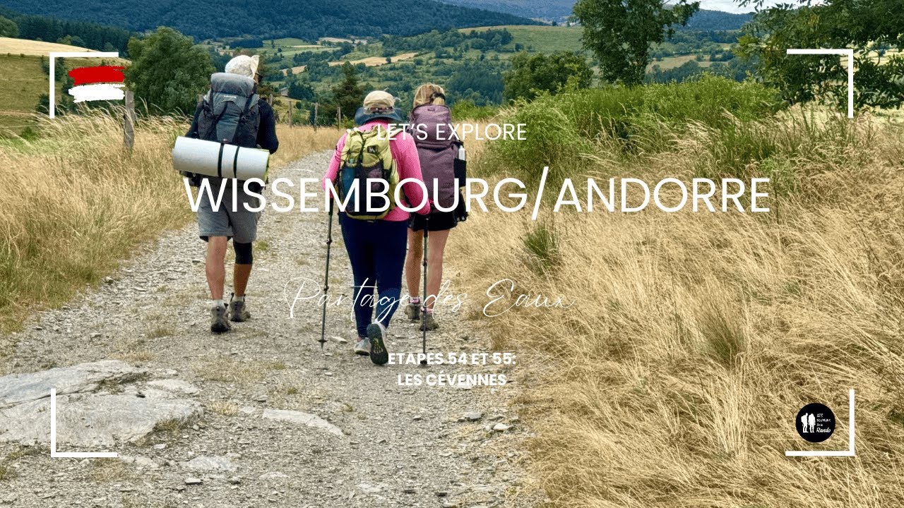 Wissembourg /Andorre  épisode 28, Les Cévennes.