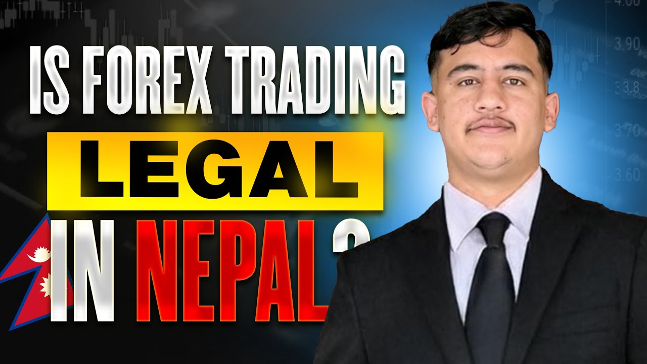 Prop Firm Trading in Nepal | Is Forex Trading Legal in Nepal? | The Legal Way to Trade Forex