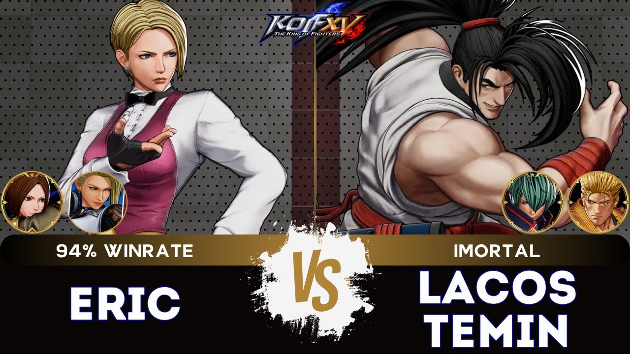 KOF XV🎞️ERIC (Mature/King/Whip) vs LACOSTEMIN (Haohmaru/Shun'ei/Ryo) 🎞️Replay Match