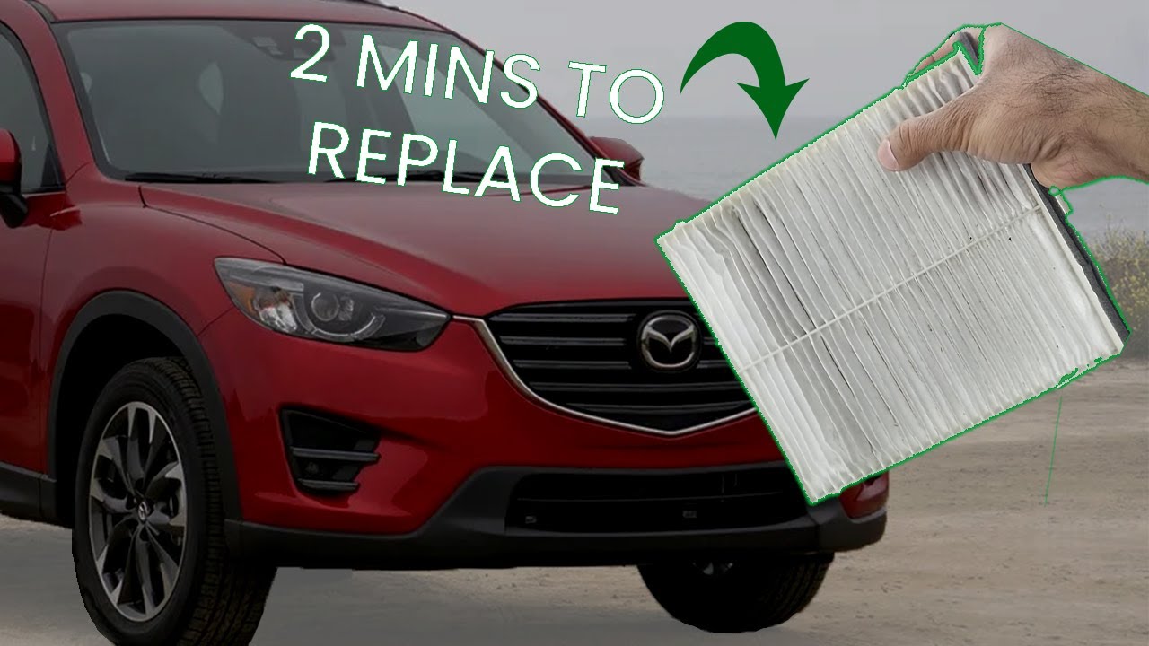 Cabin Air Filter - Mazda CX 5 (2012-2016)