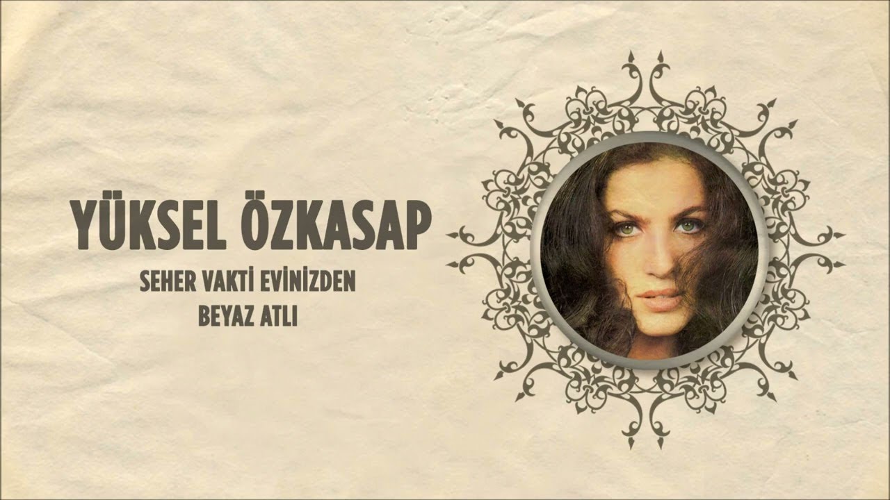 Yüksel Özkasap - Seher Vakti Evinizden (Official Audio)