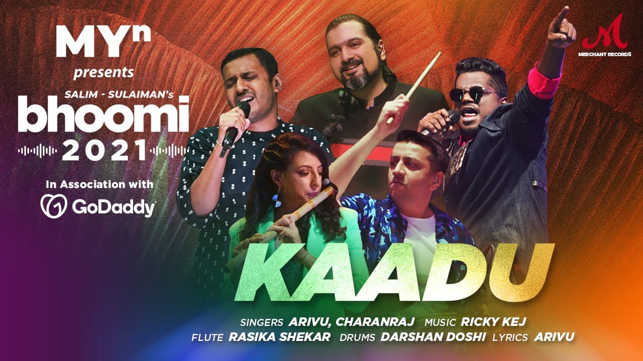 Kaadu - MYn presents Bhoomi 2021 |  Ricky Kej & Arivu feat. Charan Raj, Rasika Shekar, Darshan Doshi