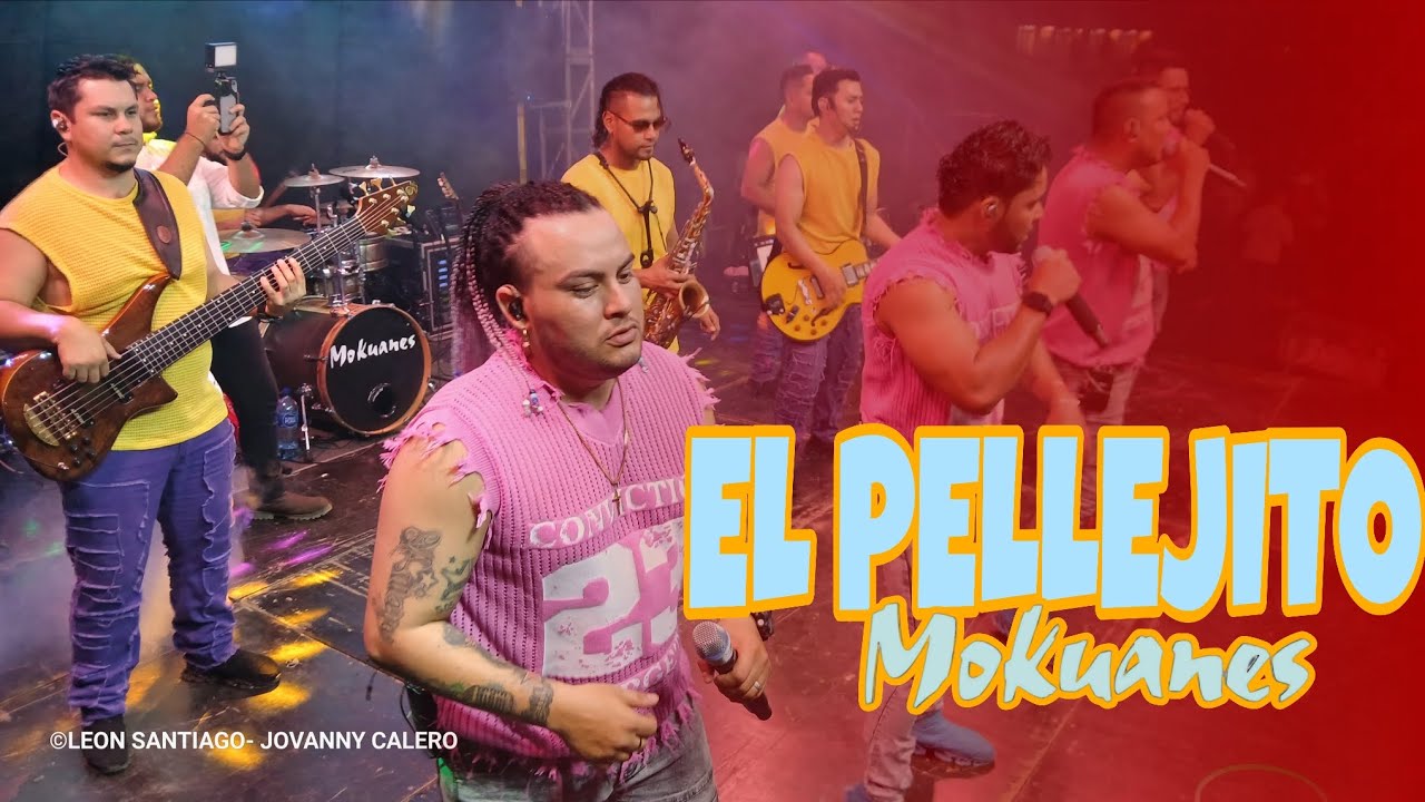 El Pellejito - Los Mokuanes.