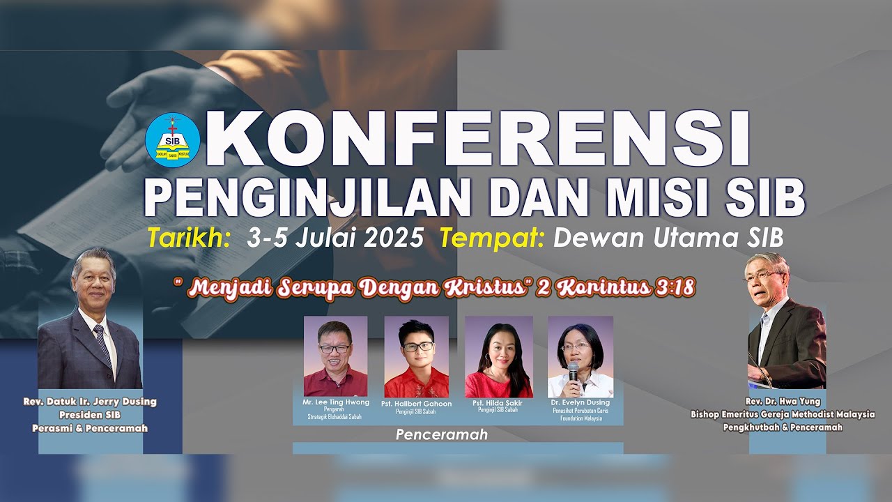 KONFERENSI PENGINJILAN DAN MISI SIB 2025 ( KKR 1 )