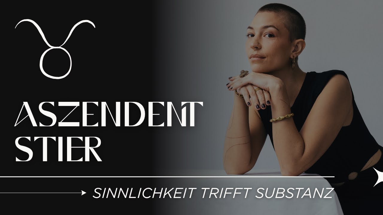 Aszendent Stier: Loyal, sinnlich & unbeirrbar &ndash; so wirkst du auf andere