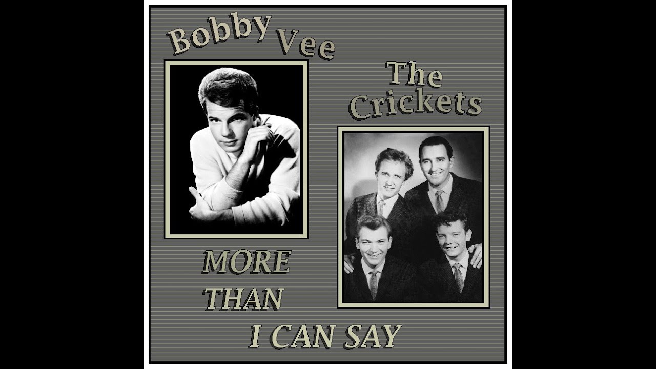 More Than I Can Say... 2 versions...