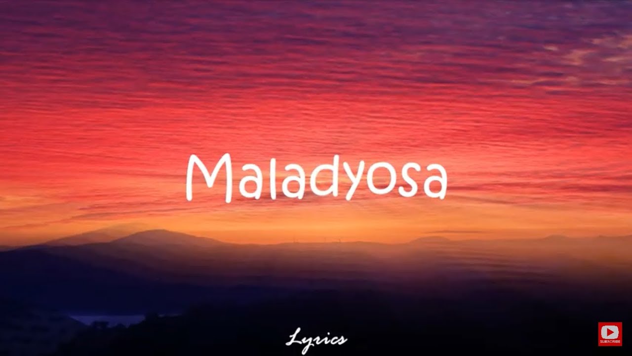 Maladyosa - Nairud (Lyrics)