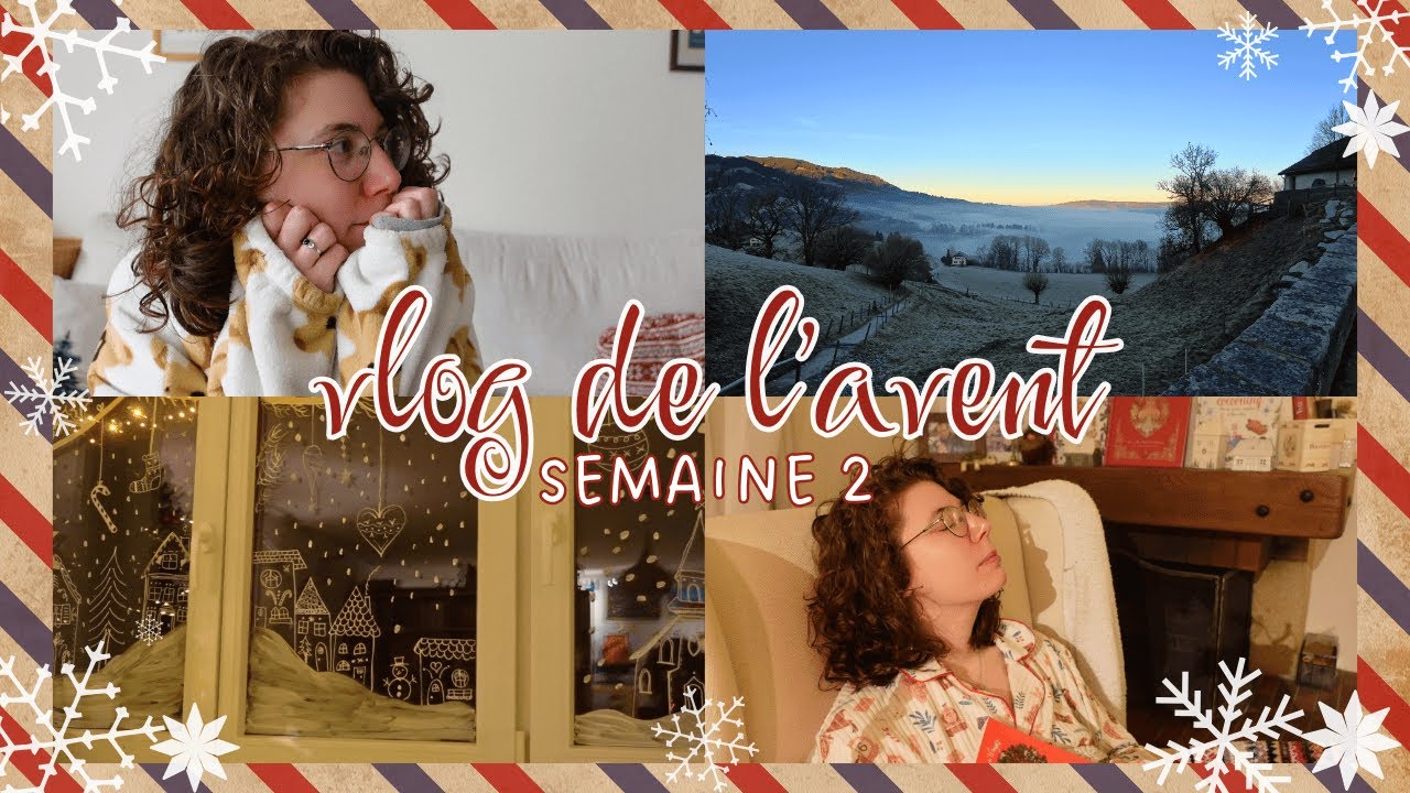 Vlog de l'avent | semaine 2 🎅