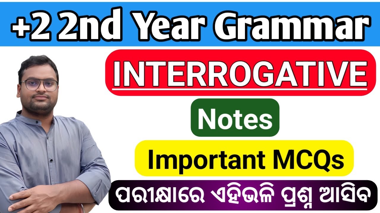 🔴Interrogative Notes | +2 2nd Year Grammar | +2 Exam 2024 - 25 | +2 Board Exam | Important Question