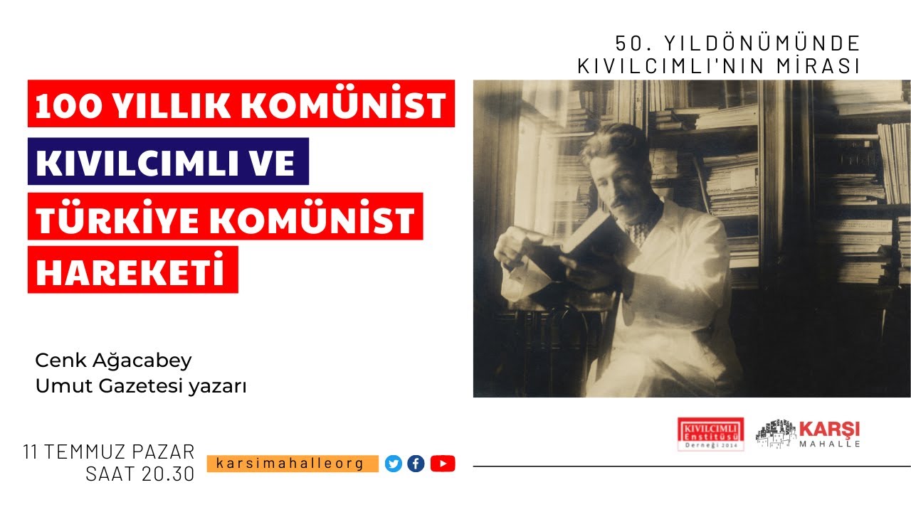 CANLI | 100 yıllık komünist: Kıvılcımlı ve Türkiye Komünist Hareketi