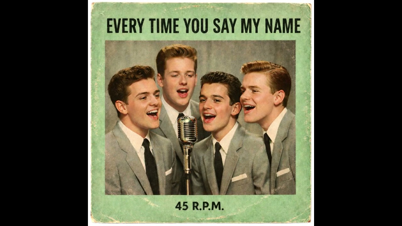 1950s Uptempo Doo-Wop Love Song – Every Time You Say My Name (AI Original)