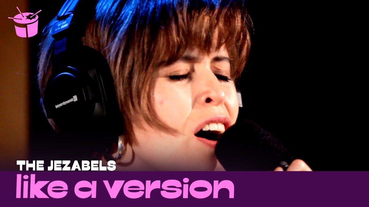 The Jezabels cover Journey 'Don't Stop Believing' for Like A Version