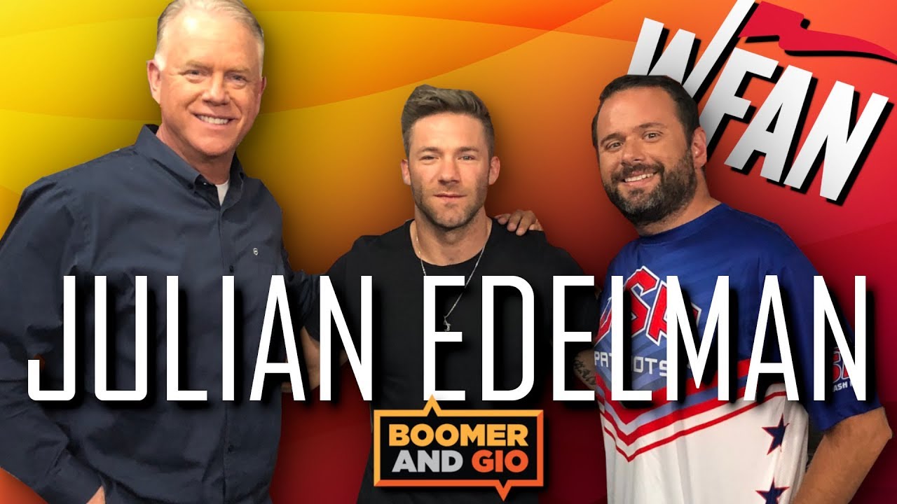 Julian Edelman talks about career adversity & Brady's weakness - Boomer & Gio