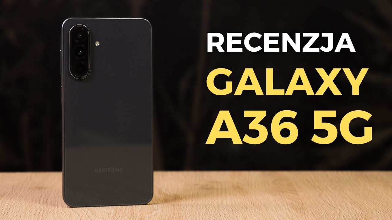 SAMSUNG GALAXY A36 5G | Zawojuje średnią p&oacute;łkę smartfon&oacute;w? 📱⚔️📱| RECENZJA