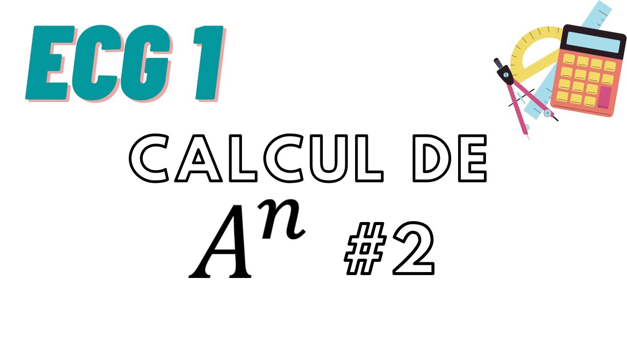 Matrices : exercice ; calculer A^n (avec A = J) Partie 2