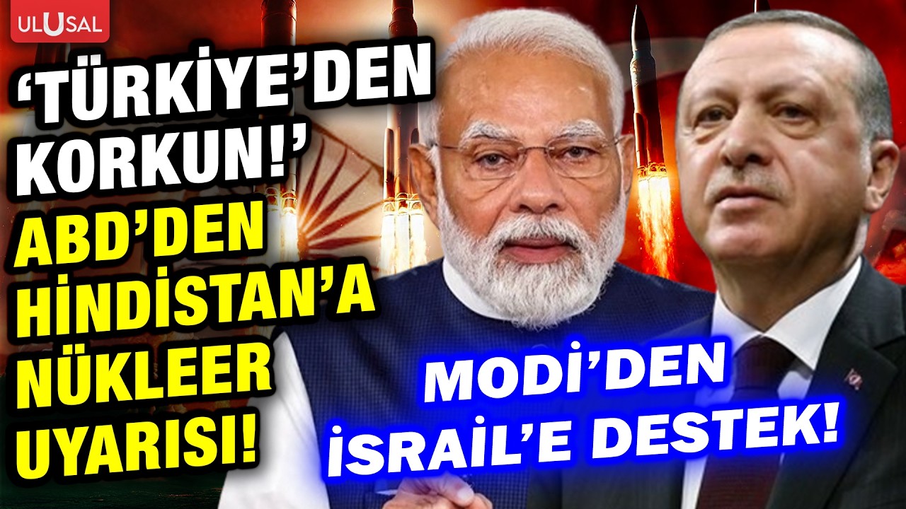 İsrail Hindistan ile safları sıklaştırdı! ABD uyardı! 