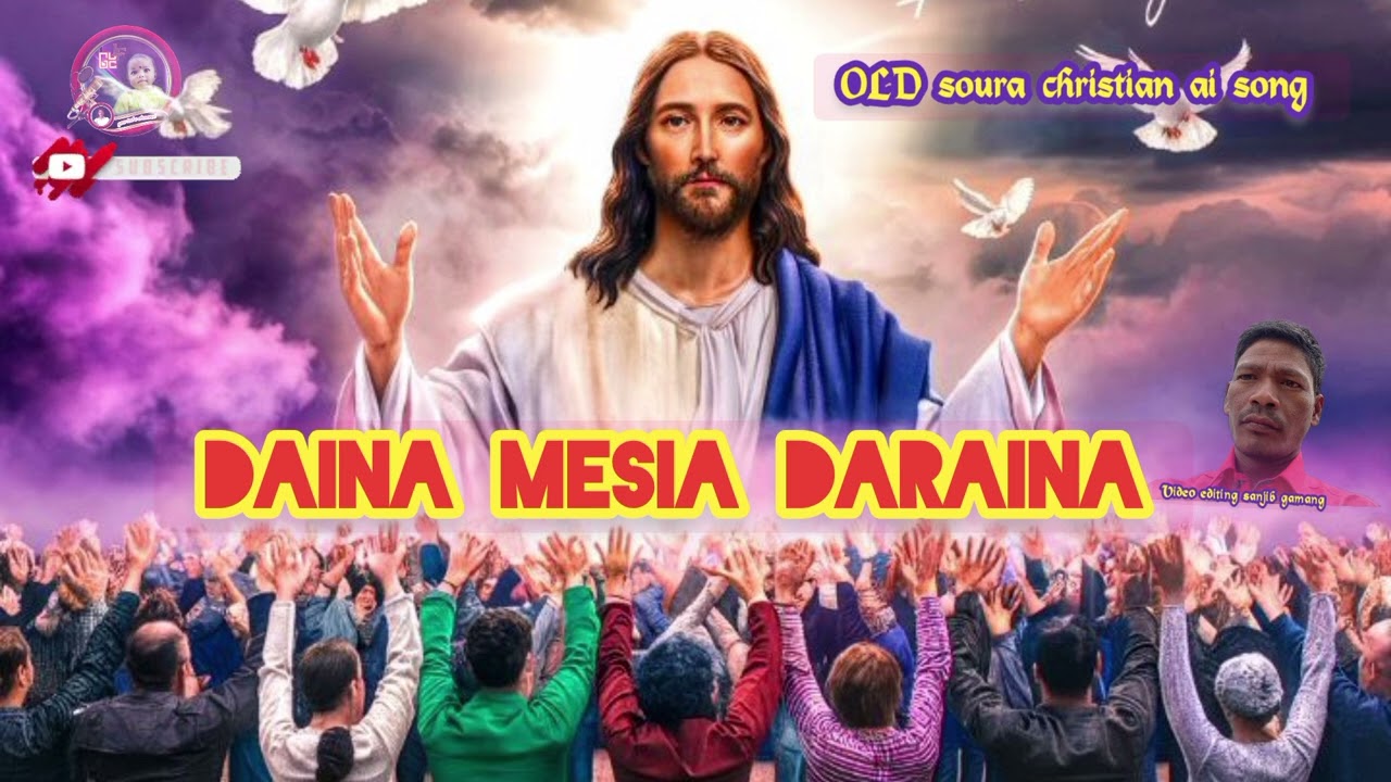 Daina mesia daraina|| OLD soura christian ai song 