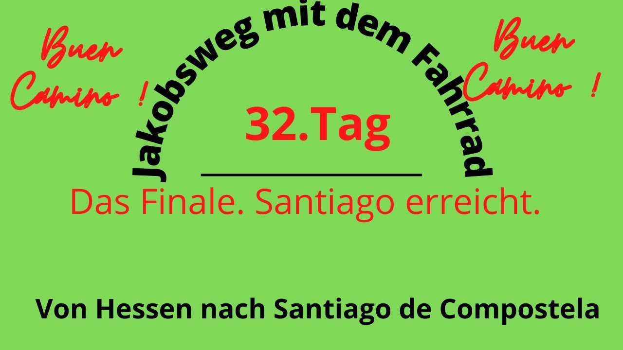 Jakobsweg mit dem Fahrrad/ 32. Tag/ Das Finale, Ankunft in Santiago