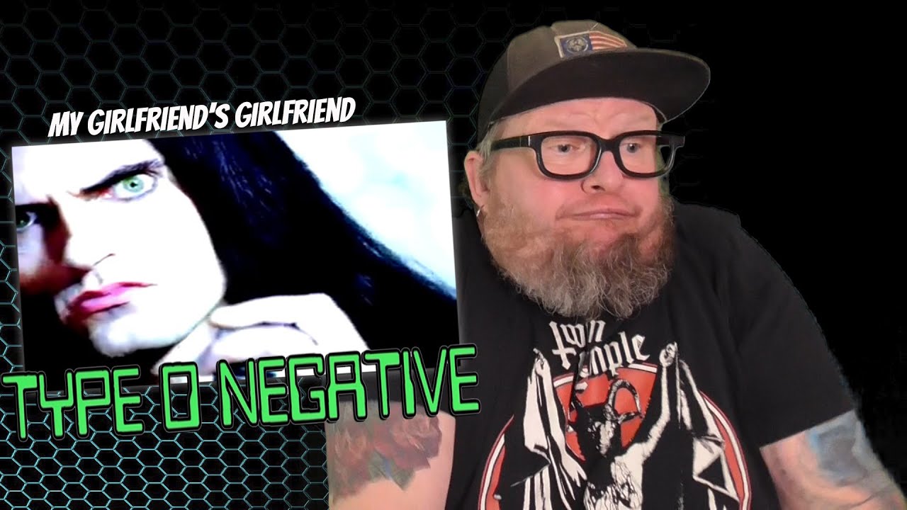 TYPE O NEGATIVE - My Girlfriend's Girlfriend (Flashback Reaction)