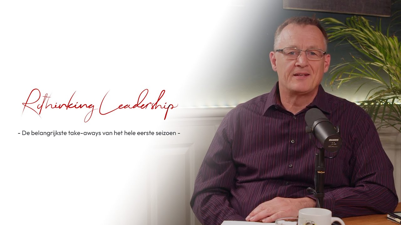 Rethinking Leadership seizoen 1 recap: De belangrijkste take-aways van het hele eerste seizoen