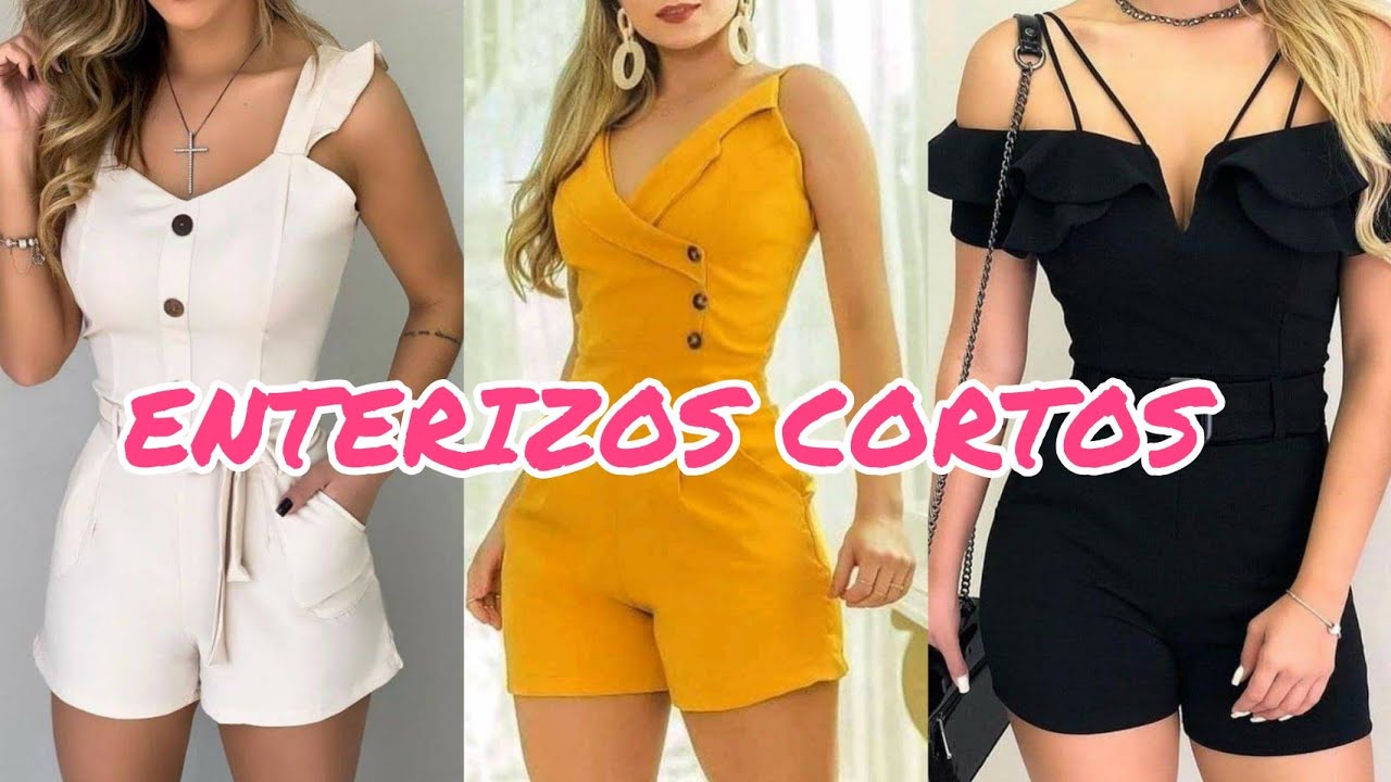 TENDENCIAS CON ENTERIZOS CORTOS DE MODA 😍 ENTERIZOS MONOS CORTOS EN TENDENCIA/ OUTFITS CON ENTERIZOS