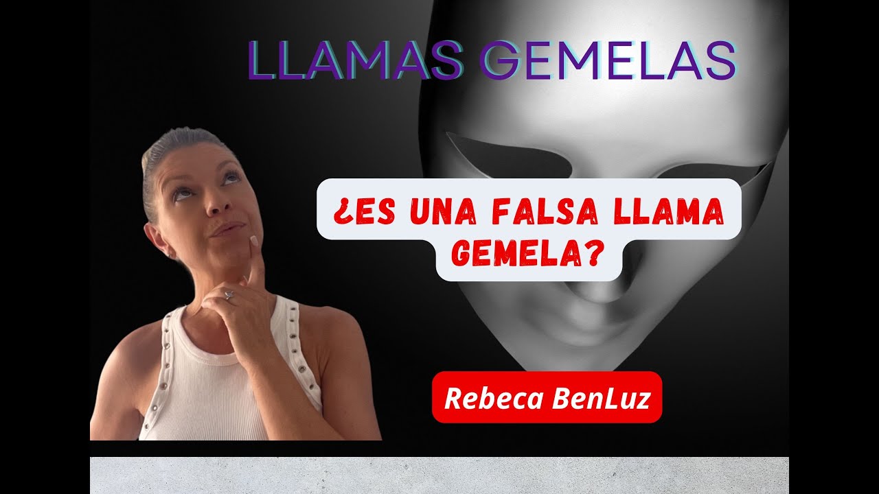 LLAMAS GEMELAS: 5 COSAS SOBRE FALSAS LLAMAS GEMELAS