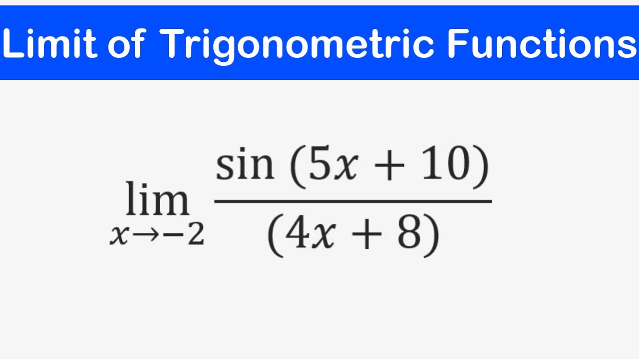 🔶20 - Limit of Trigonometric Functions (Example 1-6)