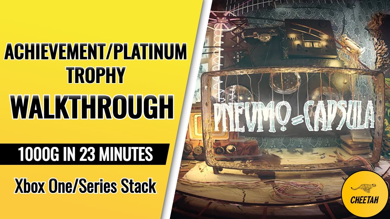 Pnevmo-Capsula - Achievement / Platinum Trophy Walkthrough (1000G IN 23 MINUTES) Xbox One/XSX Stack