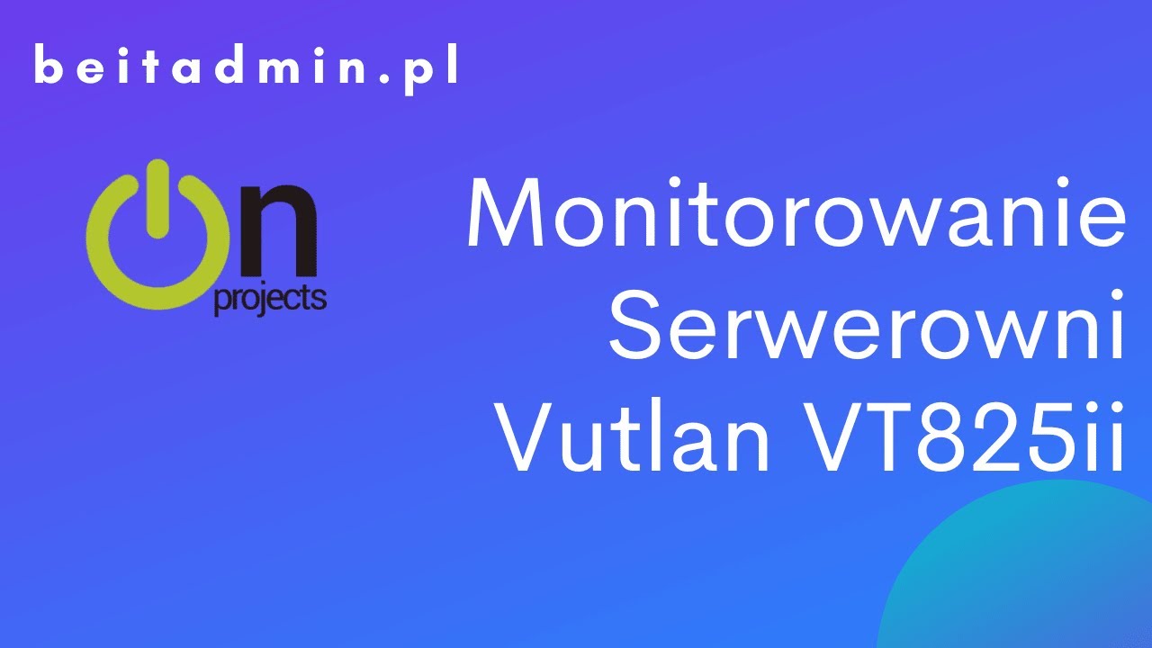 #22 Vutlan VT825ii z czujnikami wspomagającymi monitorowanie infrastruktury nie tylko IT | Lektor PL