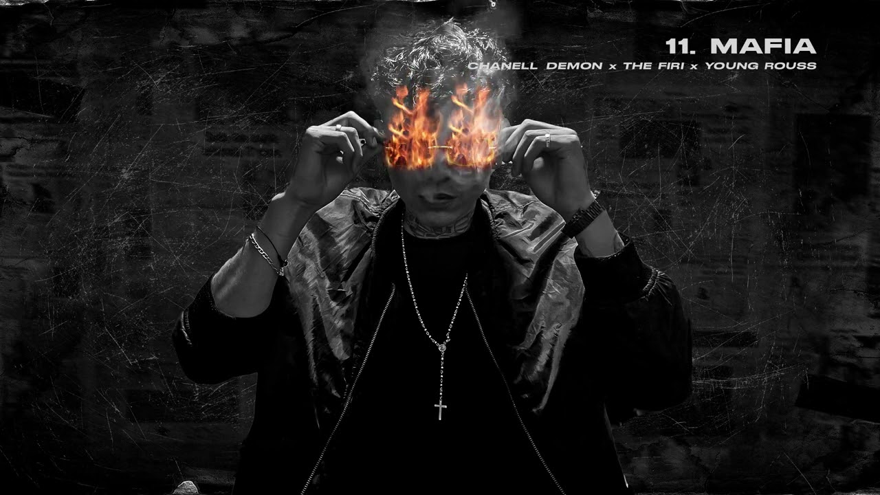 11.Mafia - Chanell Demon Ft. @TheFiri x @YOUNGROUSS  (Álbum El Business)Visual