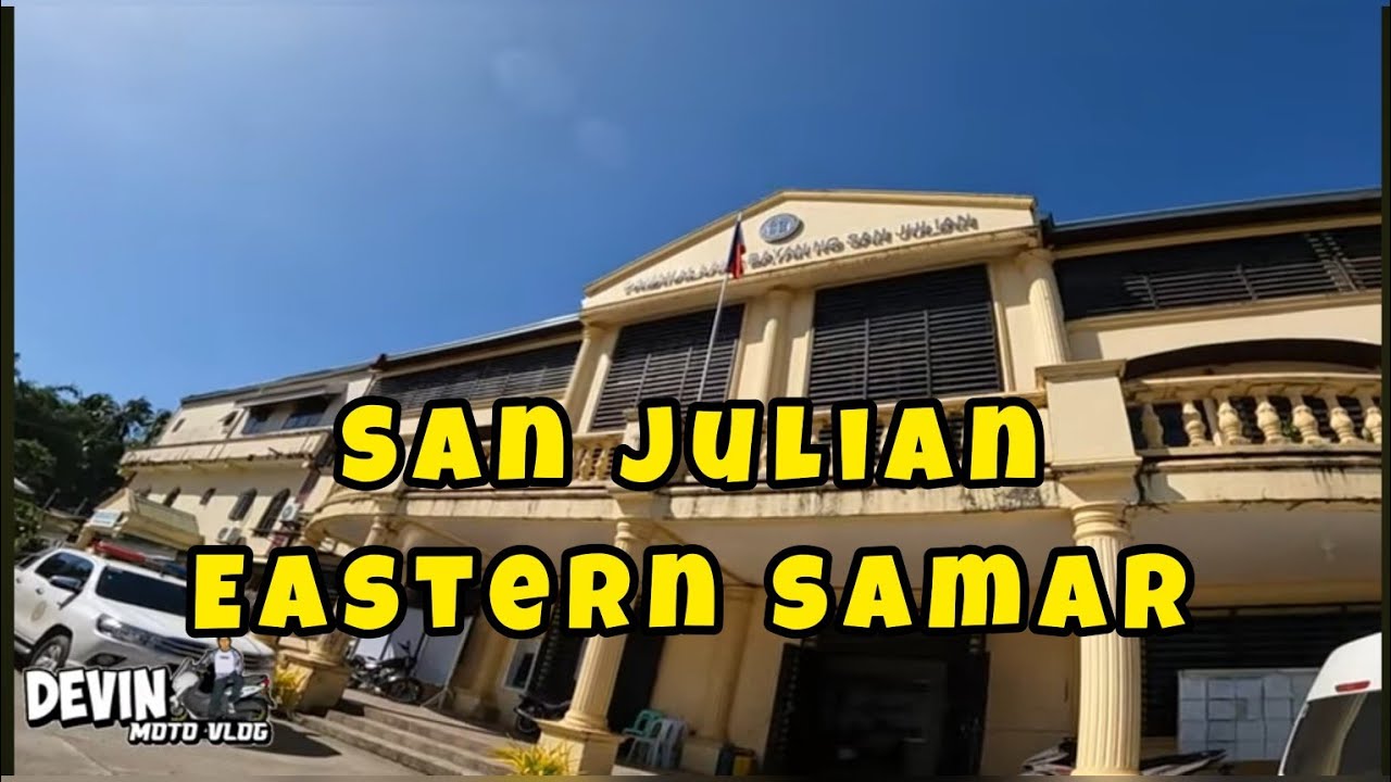 SAN JULIAN, EASTERN SAMAR 2024