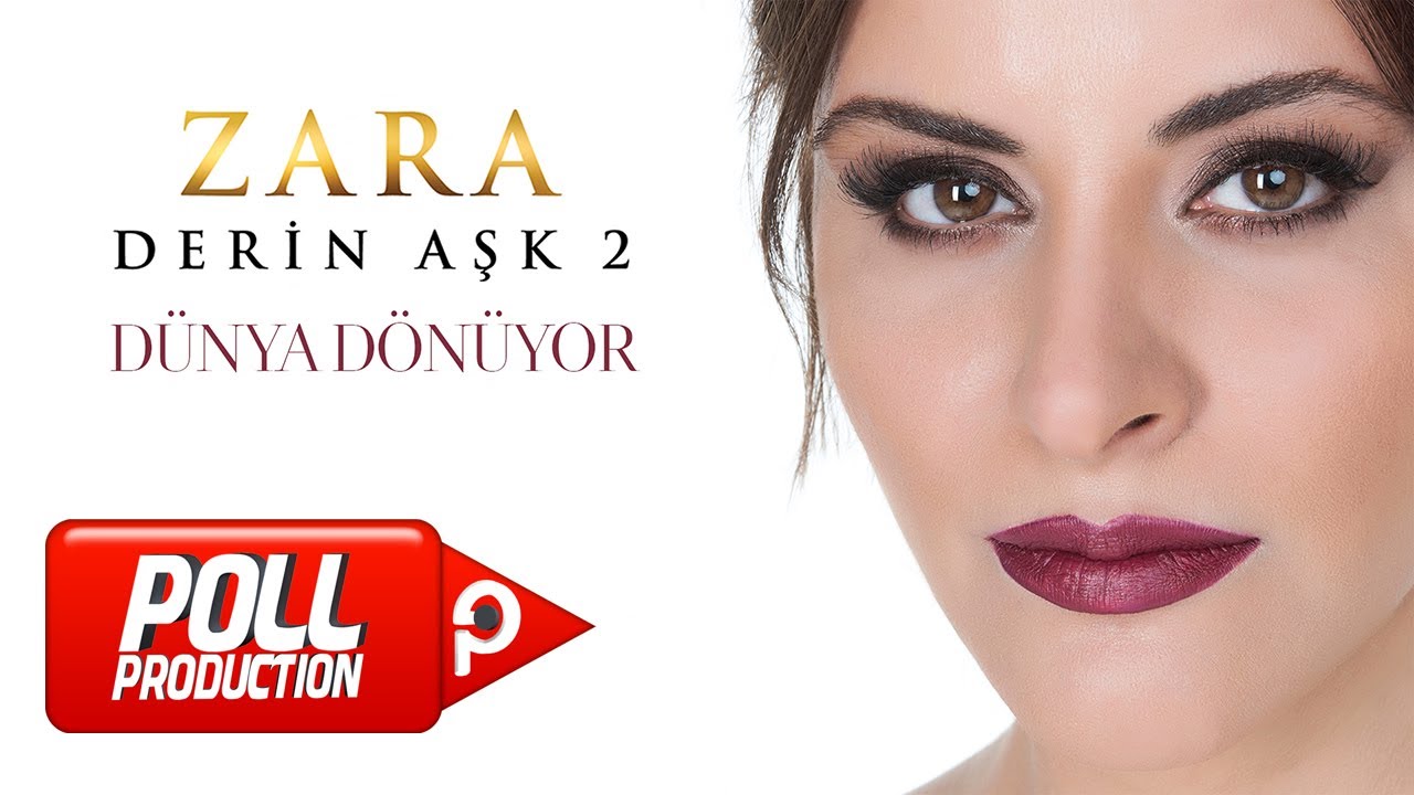 Zara - Dünya Dönüyor (Official Audio Video)