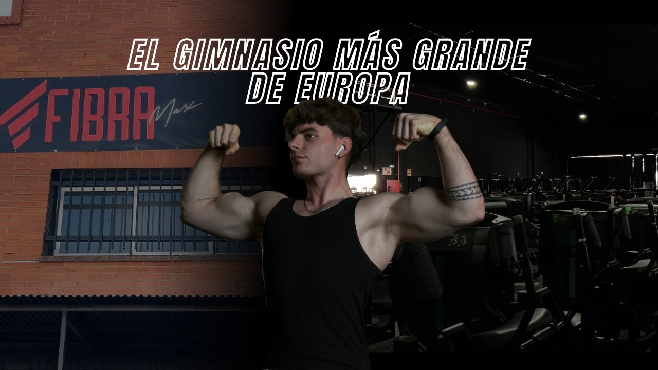PROBANDO EL GIMNASIO MÁS GRANDE DE EUROPA