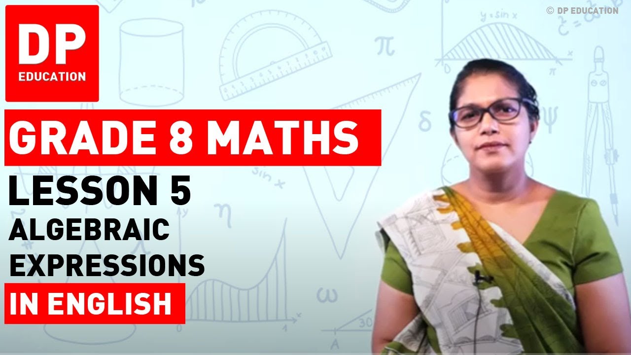 Lesson 5. Algebraic Expressions | Maths Session for Grade 08
