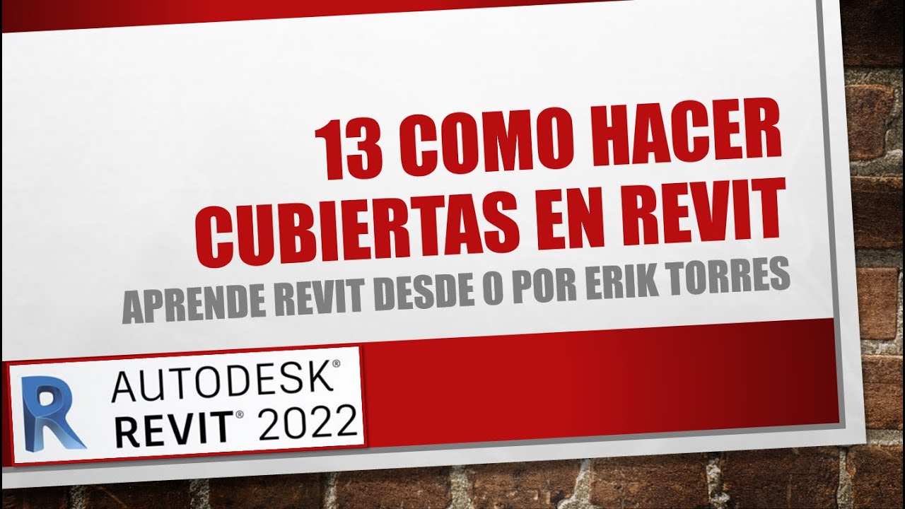 13 COMO HACER CUBIERTAS EN REVIT ETORRES